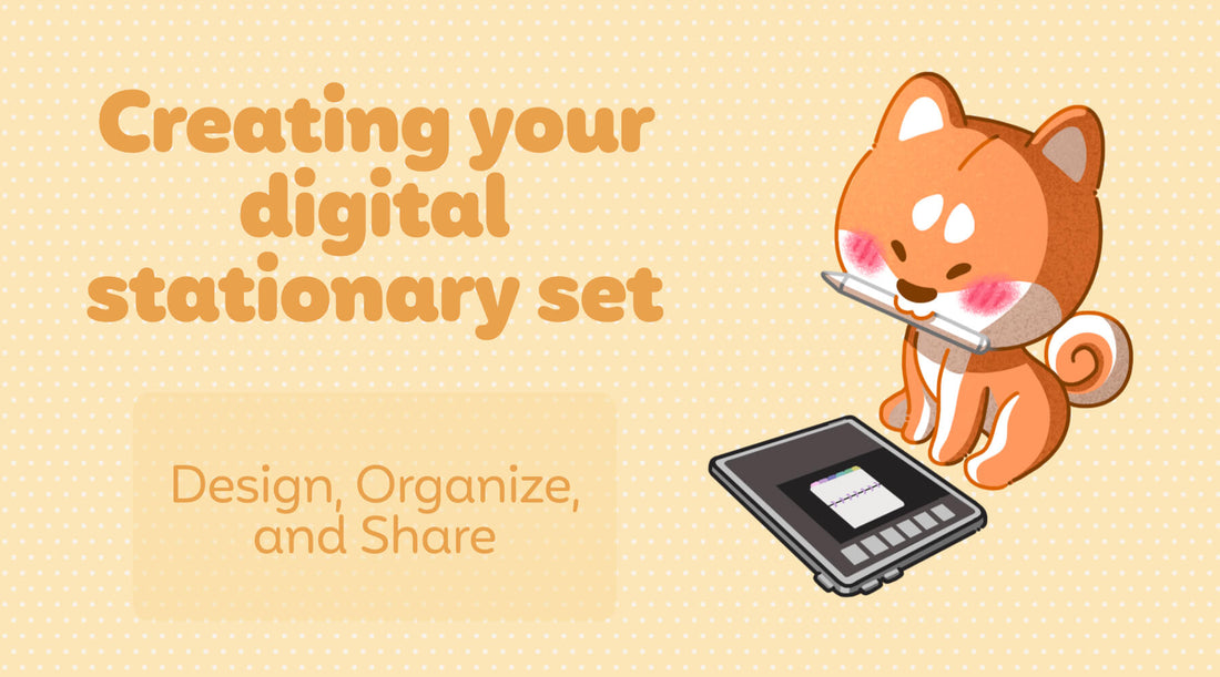 How to Create Your Own Digital Stationery Set: Design, Organize, and Share