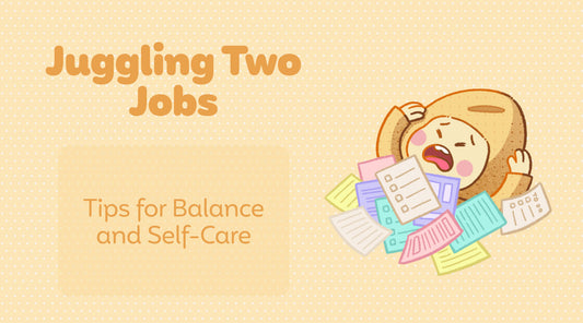 Juggling Two Jobs: How to Manage Stress and Avoid Burnout as a Full-Time Employee and Small Business Owner