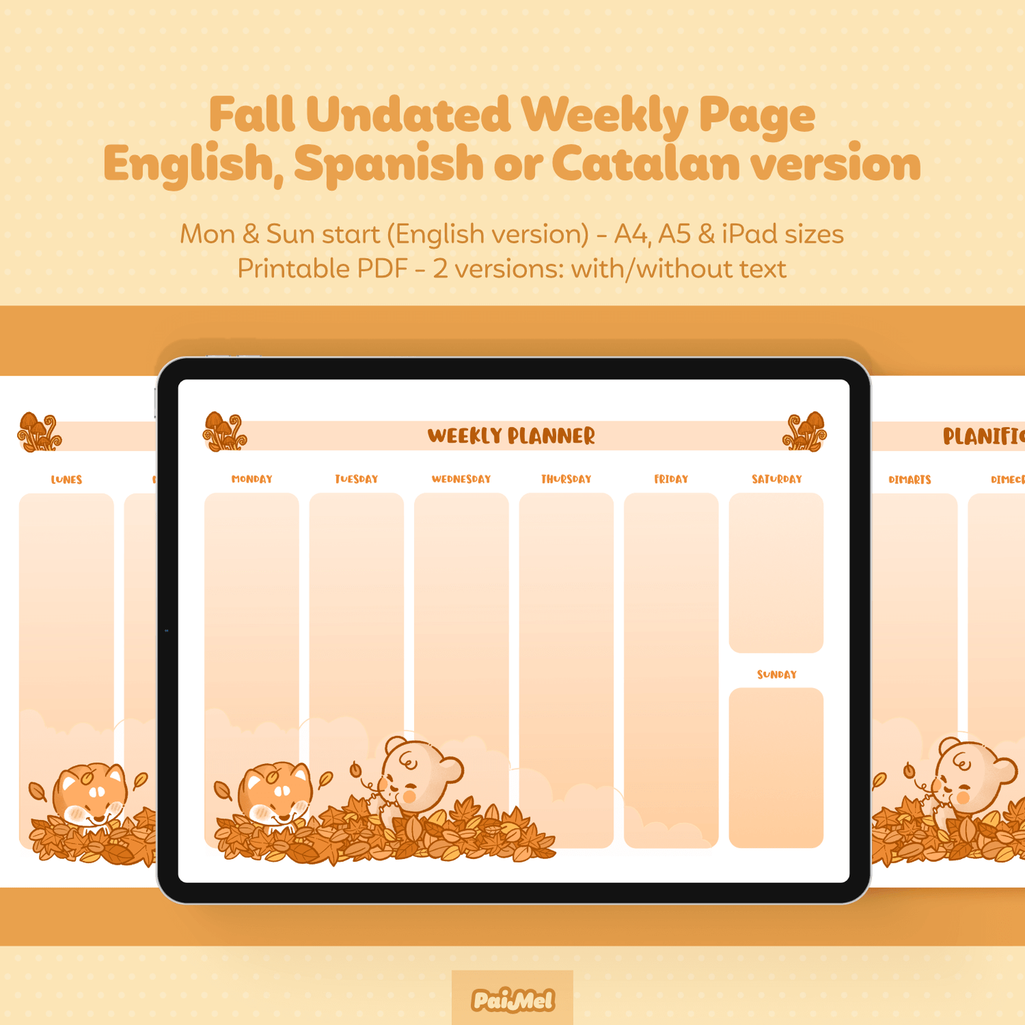 astel yellow background showcasing and iPad with a fall themed weekly page by Paimel Studio in English. On the sides two pages, one written in Spanish and the other in Catalan 