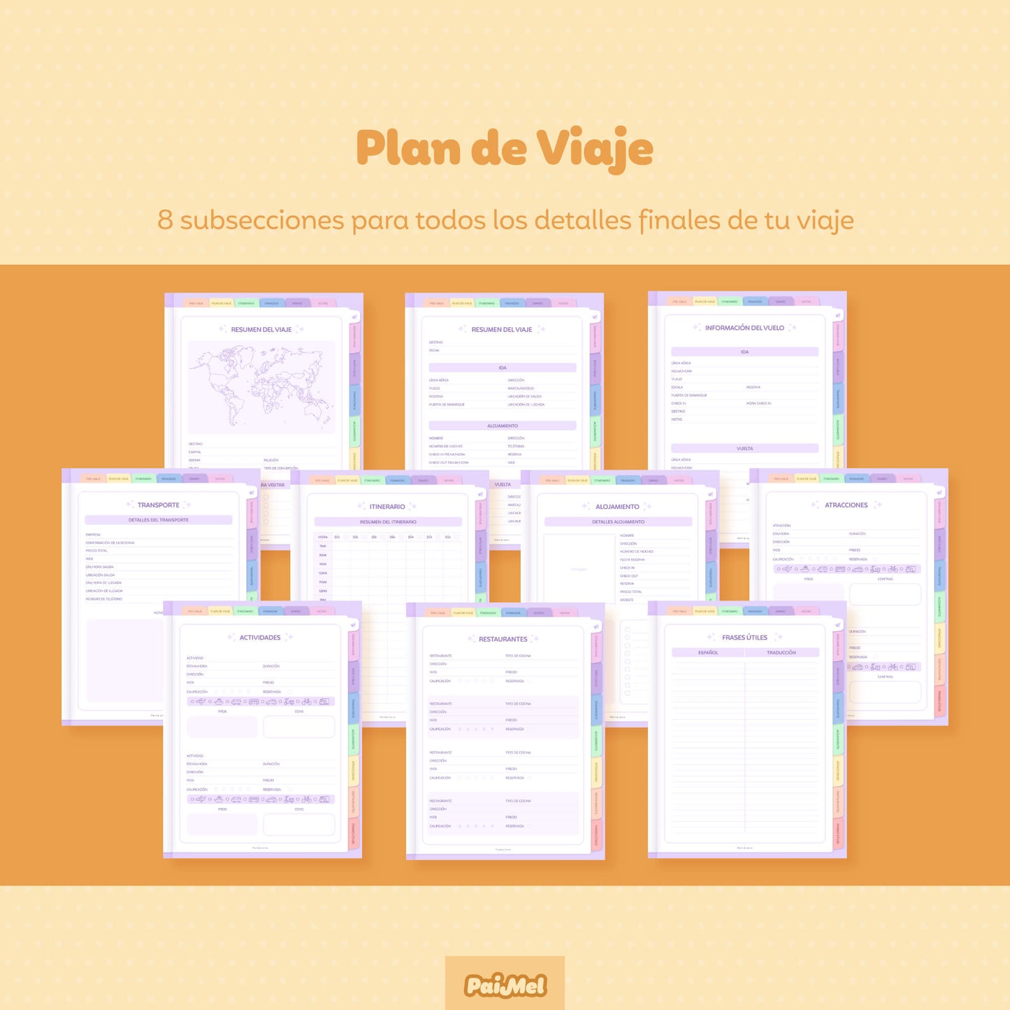  A pastel yellow background displaying 10 pages showcasing the 8 sections for Trip Planning in Spanish: Trip Overview, Flight, Transportation, Accommodation, Itinerary, Attractions, Activities, Restaurants, and Useful Phrases. All the final details for your trip