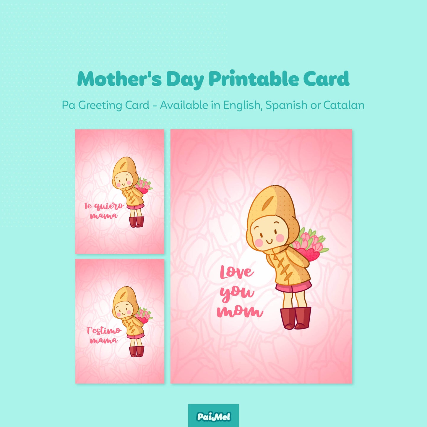 Mother's Day Printable Greeting Card (English, Spanish or Catalan)